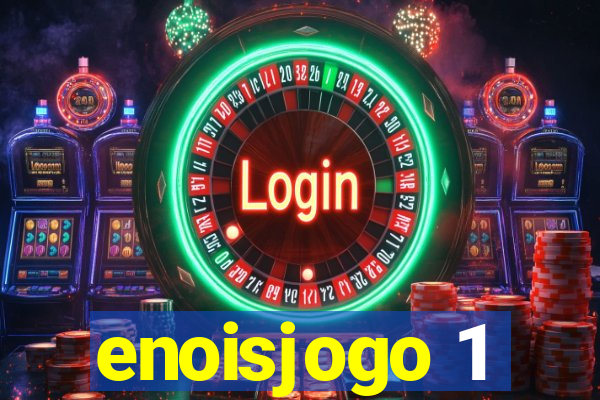 enoisjogo 1